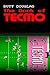The Book of Tecmo
