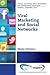 Viral Marketing and Social Networks (Digital and Social Media Marketing and Advertising Collection)