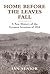 Home Before the Leaves Fall: A New History of the German Invasion of 1914