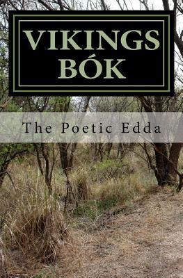 Vikings Bók: The Poetic Edda