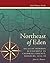Northeast of Eden: Atlas of...