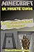Minecraft Ultimate Guide: Minecraft Essential, Combat & Construction Handbook: Revealed, 47 Answers to Minecraft Little Known Secrets