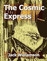 The Cosmic Express