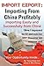 Import Export: Importing From China Easily and Successfully