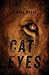 Cat Eyes