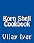 Korn Shell Cookbook: Advanced Unix Scripting Examples