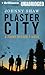 Plaster City (Jimmy Veeder Fiasco)