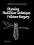 Planning and Reduction Technique in Fracture Surgery