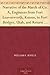 Narrative of the March of Co. A, Engineers from Fort Leavenworth, Kansas, to Fort Bridger, Utah, and Return May 6 to October 3, 1858