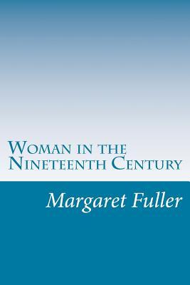 Woman in the Nineteenth Century