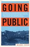 Going Public by Michael Gecan