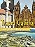 Travel Galicia, Spain 2012 ...