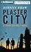 Plaster City (Jimmy Veeder Fiasco, 2)