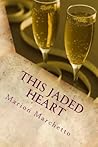This Jaded Heart (The Bridgewater Chronicles #2)