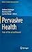 Pervasive Health by Andreas Holzinger