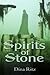 Spirits of Stone (Worlds of Stone)