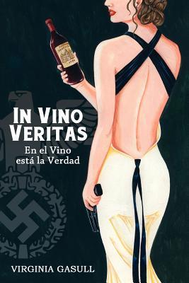 In Vino Veritas: en el vino está la verdad