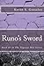 Runo's Sword (The Pegasus War Series) by Kevin S. Gressley