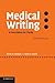 Medical Writing by Neville W. Goodman
