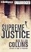 Supreme Justice (Reeder and Rogers Thriller)