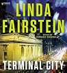 Terminal City by Linda Fairstein Terminal City by Linda Fairstein
