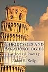 Theodyssies and Paradoxologies: Collected Poetry