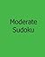 Moderate Sudoku: Large Grid...