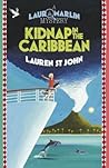 Kidnap in the Caribbean by Lauren St. John