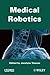 Medical Robotics