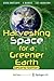 Harvesting Space for a Gree...