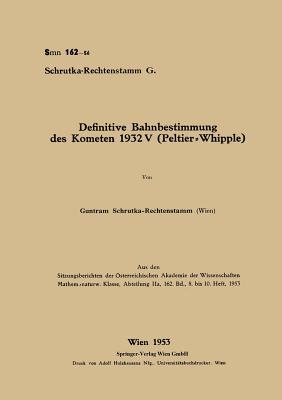 Definitive Bahnbestimmung des Kometen 1932V (Peltier-Whipple) (German Edition)