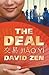 The Deal: 交易 Jiāo Yì