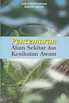 Pencemaran Alam Sekitar Dan Kesihatan Awam