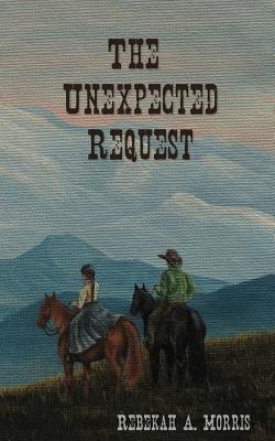The Unexpected Request (Paperback)