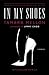 In My Shoes by Tamara Mellon