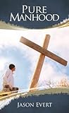 Pure Manhood