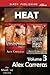 Heat, Volume 3 [Arrested Heat / Uncontrollable Heat]