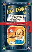 The Lost Diary of Shakespeare’s Ghostwriter