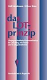 Das LOT-Prinzip: Losungsorientierte Kommunikation im Coaching, mit Teams und in Organisationen (Schriften Z.Deutschen U.Internation. Personlichkeits-U.Immaterialguterr.) (German Edition) Das LOT-Prinzip: Losungsorientierte Kommunikation im Coaching, mit Teams und in Organisationen (Schriften Z.Deutschen U.Internation. Personlichkeits-U.Immaterialguterr.) (German Edition)