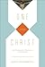 One with Christ: An Evangel...