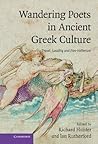 Wandering Poets in Ancient Greek Culture: Travel, Locality and Pan-Hellenism