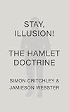 Stay, Illusion!: ...