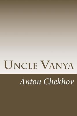 Uncle Vanya