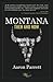 Montana by Aaron Parrett