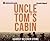 Uncle Tom's Cabin