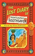 The Lost Diary of Montezuma’s Soothsayer