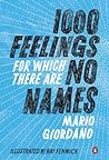 1,000 Feelings for Which There Are No Names