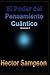 El Poder del Pensamiento Cuantico: (Volumen II) (El Poder del Pensamiento Cuntico) (Spanish Edition)