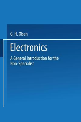 Electronics: A General Introduction for the Non-Specialist (Paperback)