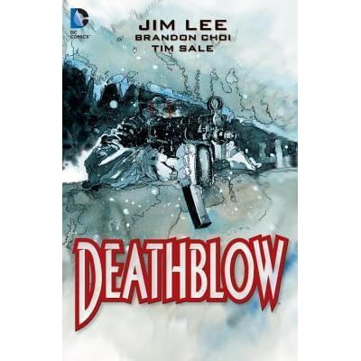Deathblow The Deluxe Edition By Brandon Choi